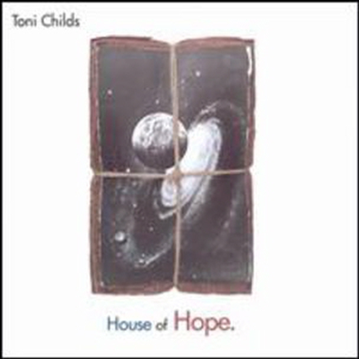 Toni Childs - House Of Hope (CD-R)