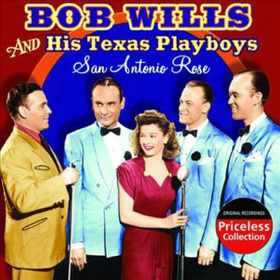 Bob Wills - San Antonio Rose (CD)