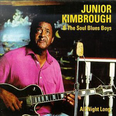 Junior Kimbrough - All Night Long (Vinyl LP)