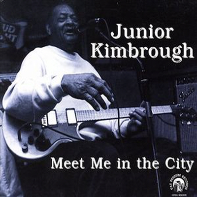 Junior Kimbrough - Meet Me In The City (Vinyl LP)