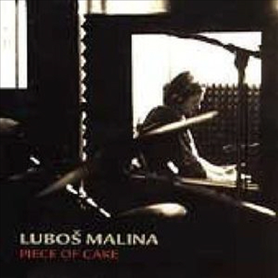 Lubos Malina - Piece Of Cake (CD)