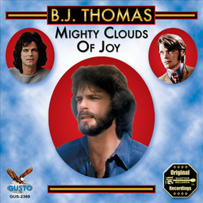 B.J.Thomas - Mighty Clouds Of Joy (CD)