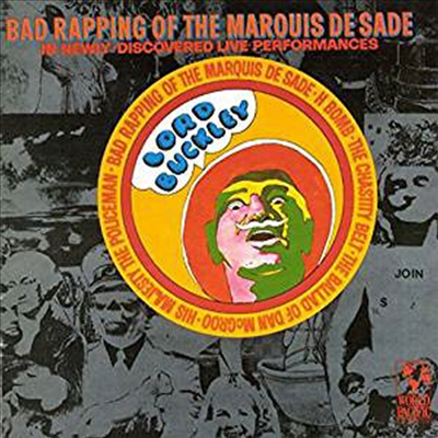 Lord Buckley - Bad Rapping Of The Marquis De Sade (CD)