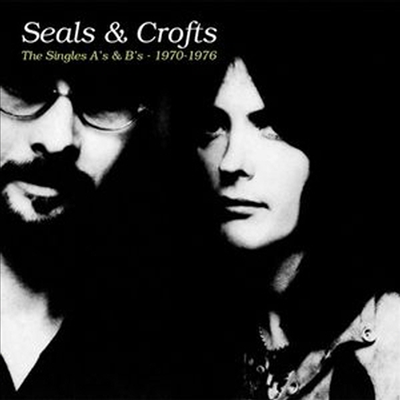 Seals &amp; Crofts - Singles A&#39;s &amp; B&#39;s - 1970-1976 (2CD)