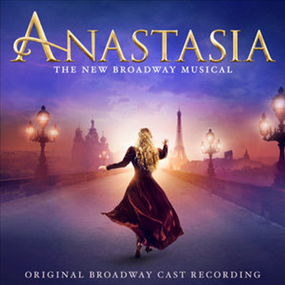 Christy Altomare/Ramin Karimloo - Anastasia (아나스타샤) (Original Broadway Cast Recording)(CD)