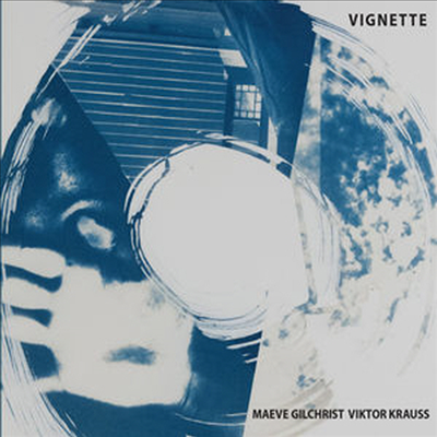 Maeve Gilchrist / Viktor Krauss - Vignette (CD)