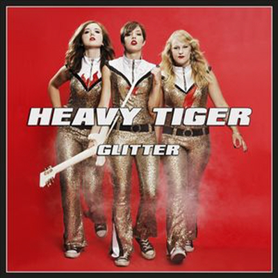 Heavy Tiger - Glitter (Digipack)(CD)