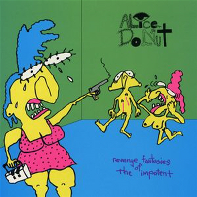 Alice Donut - Revenge Fantasies Of The Impotent (CD)