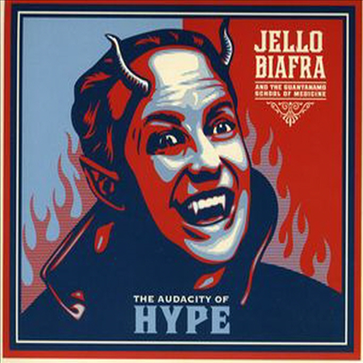 Jello Biafra - Audacity Of Hype (CD)