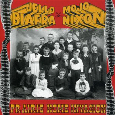 Jello Biafra - Prairie Home Invasion (CD)