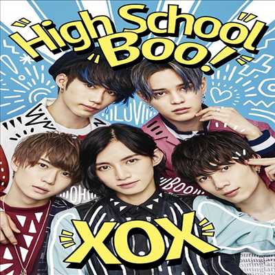 XOX (엑스오엑스) - High School Boo! (CD+DVD) (초회생산한정반 A)