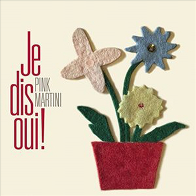 Pink Martini - Je Dis Oui! (Deluxe Edition)(LP)