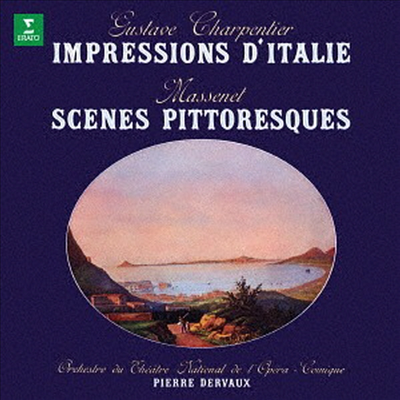 샤르팡티에: 이탈리아의 인상, 마스네: 회화적 풍경 (Charpentier: Impressions d&#39;Italie, Massenet: Scenes Pittoresques) (UHQCD)(일본반) - Pierre Dervaux