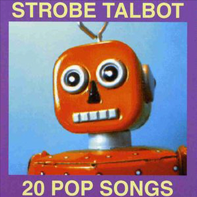 Strobe Talbot - 20 Pop Songs (CD)