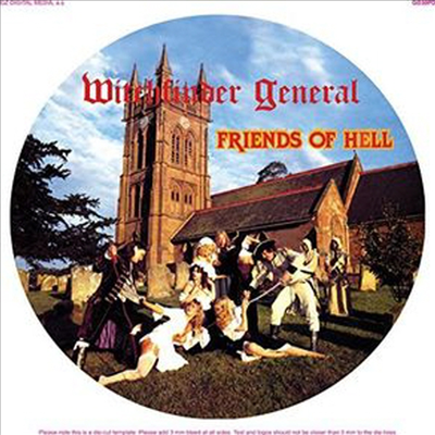 Witchfinder General - Friends Of Hell (Picture LP)