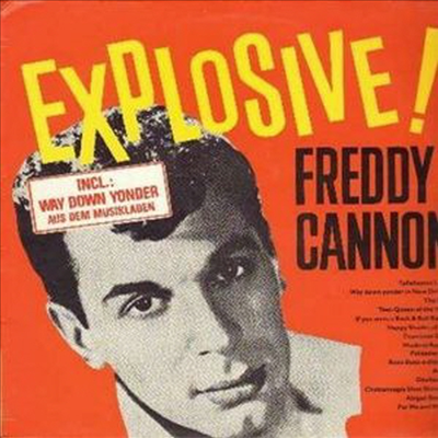 Freddy Cannon - Explosive / Sings Happy Shades Of Blue (8 Bonus Tracks)(CD)