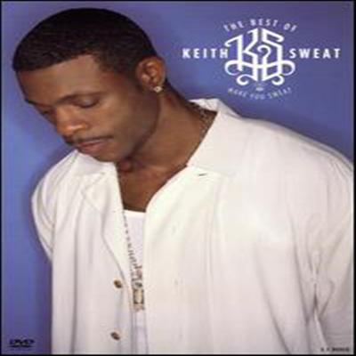 Keith Sweat - The Best Of Keith Sweat : Make You Sweat Video Collection (지역코드1)(DVD)