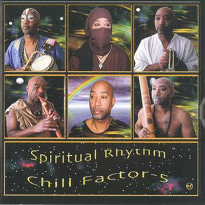 Chill Factor 5 - Spiritual Rhythm