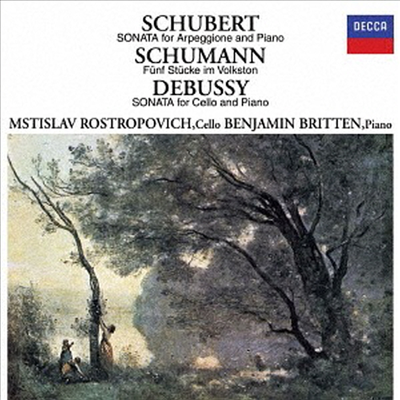 슈베르트: 아르페지오네 소나타 &amp; 드뷔시: 첼로 소나타 (Schubert: Arpeggione Sonata &amp; Debussy: Cello Sonata) (SHM-CD)(일본반) - Mstislav Rostropovich
