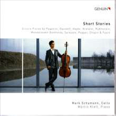 첼로 앙코르 소품집 (Short Stories - Encore Pieces)(CD) - Mark Schumann