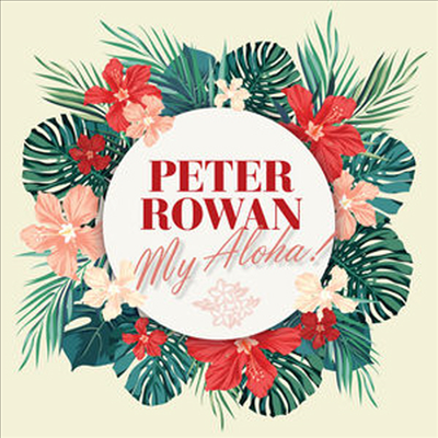 Peter Rowan - My Aloha (CD)