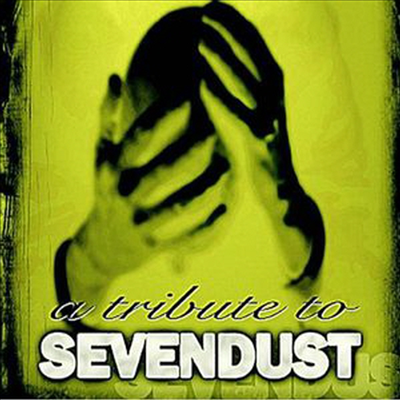 Various Artists - Tribute To Sevendust (CD)