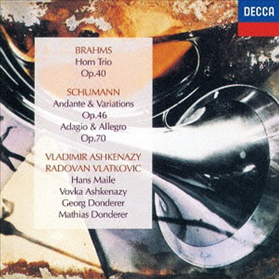 브람스: 호른 삼중주, 슈만: 안단테와 변주, 아다지오와 알레그로 (Brahms: Horn Trio, Schumann: Andante &amp; Variations, Adagio &amp; Allegro) (SHM-CD)(일본반) - Radovan Vlatkovic