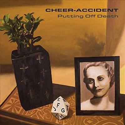 Cheer-Accident - Putting Off Death (CD)