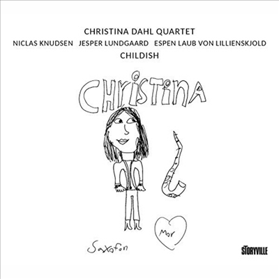 Christina Dahl Quartet - Childish (CD)
