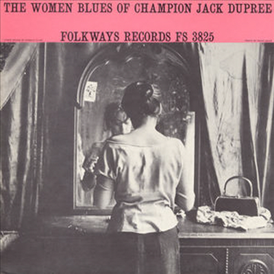 Champion Jack Dupree - The Women Blues Of Champion Jack Dupree (CD)