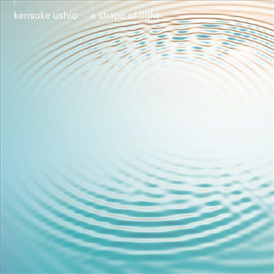 Ushio Kensuke (우시오 켄스케) - A Shape Of Light (목소리의 형태) (2CD) (Type B) (Soundtrack)