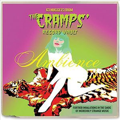 Various Artists - Ambience: 63 Nuggets From The Cramps&#39; Record Vault (2CD)