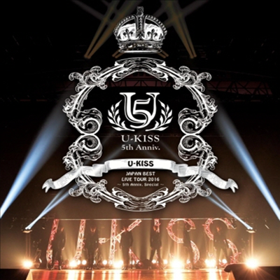 유키스 (U-Kiss) - U-Kiss Japan Best Live Tour 2016~5th Anniversary Special~ (2Blu-ray)(Blu-ray)(2017)