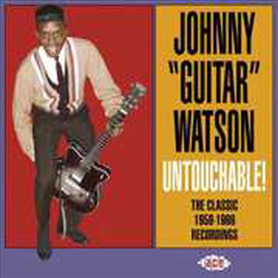 Johnny 'Guitar' Watson - Untouchable The Classic 1959-1966 Recordings (CD)