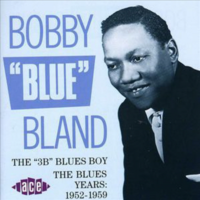 Bobby Bland - 3b Blues Boy: Blues Years 1952-59 (CD)