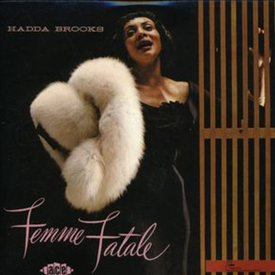 Hadda Brooks - Femme Fatale (CD)