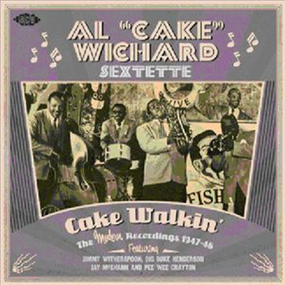 Al Wichard - Cake Walkin: Modern Recordings 1947-48 (CD)