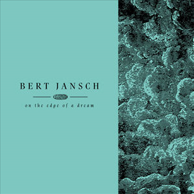 Bert Jansch - Living In The Shadows Pt 2: On The Edge Of A Dream (4LP+Digital Download Card Limited Edition)