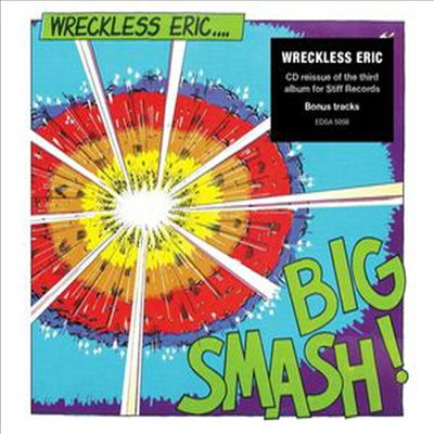 Wreckless Eric - Big Smash! (CD)