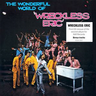 Wreckless Eric - The Wonderful World Of Wreckless Eric (CD)