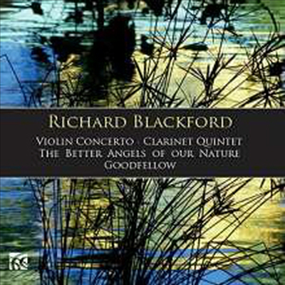 블랙포드: 바이올린 협주곡, 클라리넷 오중주 (Blackford: Violin Concerto, Clarinet Quintet)(CD) - Maria Gajdosova