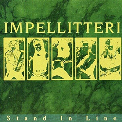 Impellitteri - Stand In Line (CD)