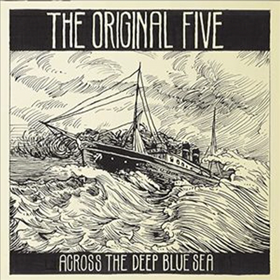 Original Five - Across The Deep Blue Sea (CD)