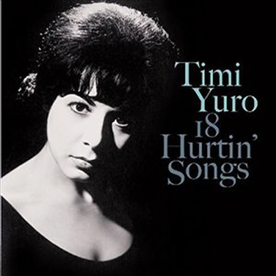 Timi Yuro - 18 Hurtin' Songs