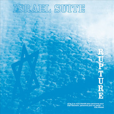 Rupture - Israel Suite / Dominante En Bleu (CD)