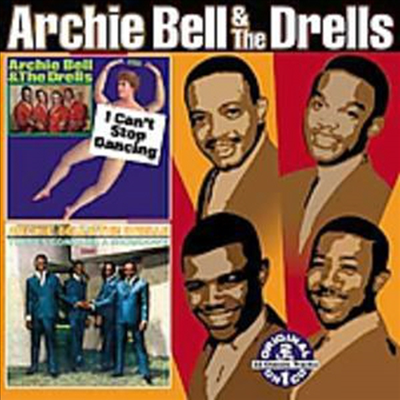 Archie Bell &amp; The Drells - I Can&#39;t Stop Dancing: There&#39;s Gonna Be A Showdown (CD)