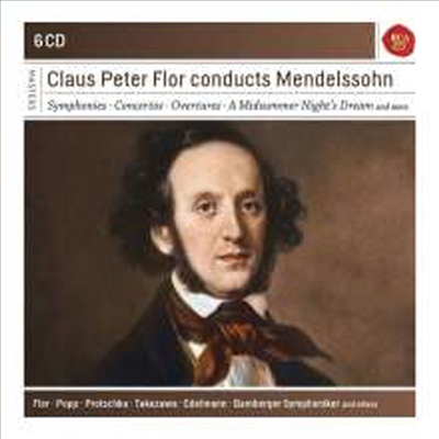 클라우스 페터 플로가 지휘하는 멘델스존 (Claus Peter Flor conducts Mendelssohn) (6CD Boxset) - Claus Peter Flor