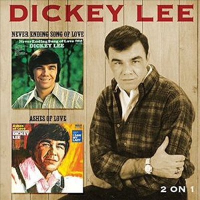 Dickey Lee - Never Ending Song Of Love (CD)