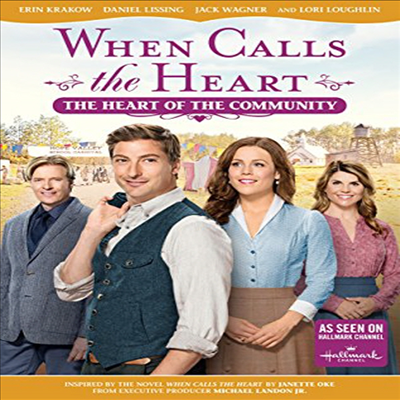 When Calls The Heart: Heart Of The Community (웬 콜스 더 하트)(지역코드1)(한글무자막)(DVD)