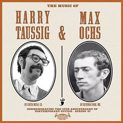 Harry Taussig / Max Ochs - Music Of Harry Taussig &amp; Max Ochs (LP)